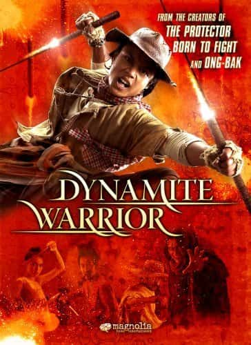 Dynamite Warriors (2006) คนไฟบิน