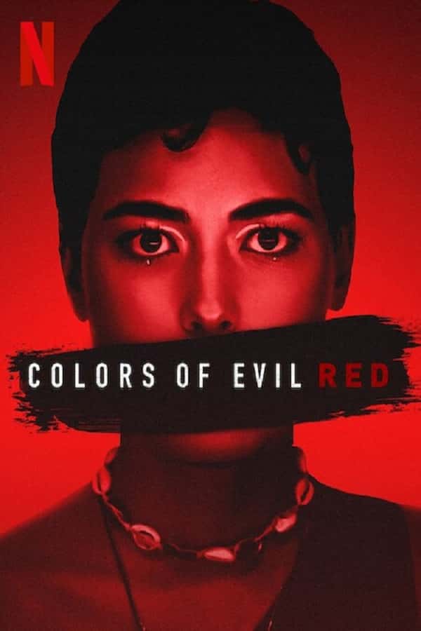 Corlors of Evil Red (2024) แดงดั่งสีปีศาจ