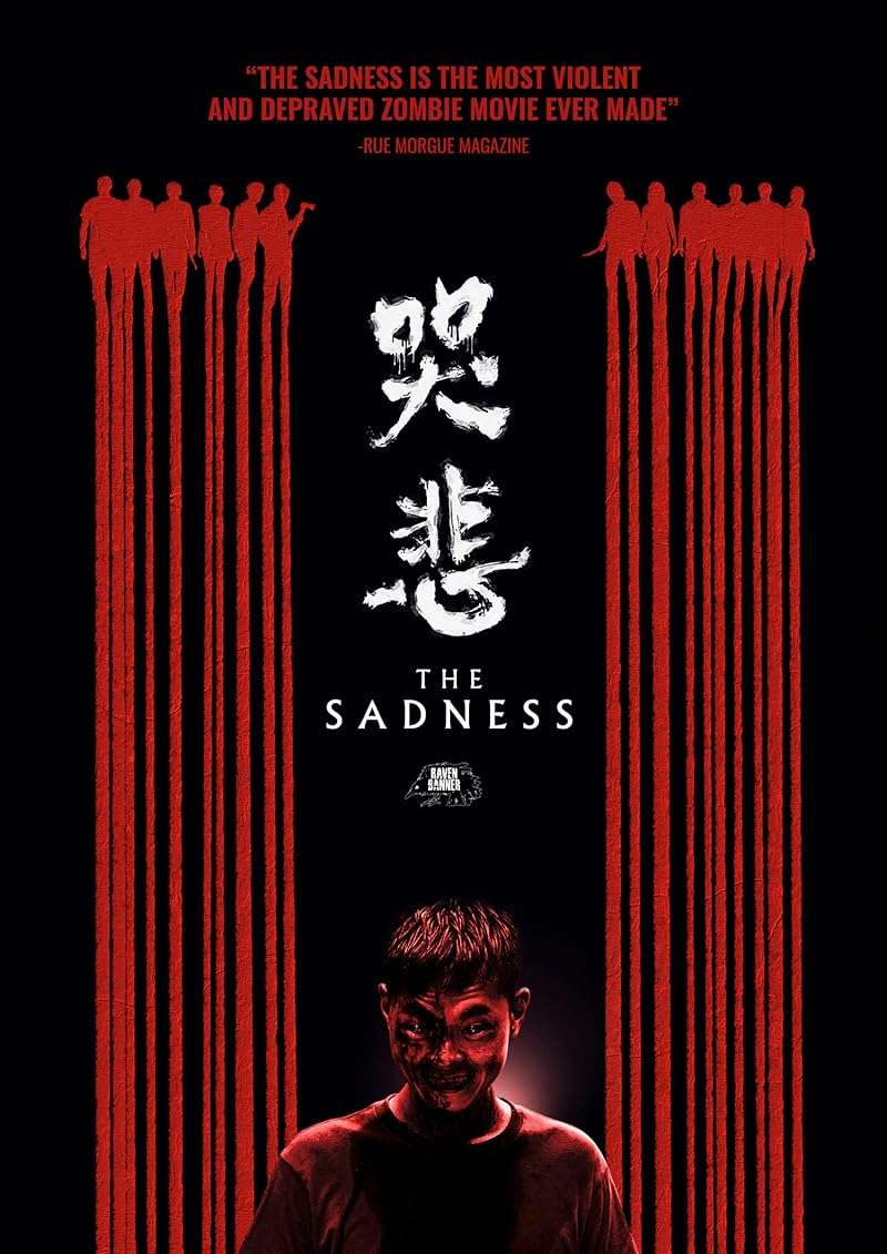 The Sadness (Ku bei) (2021) โศกคลั่ง