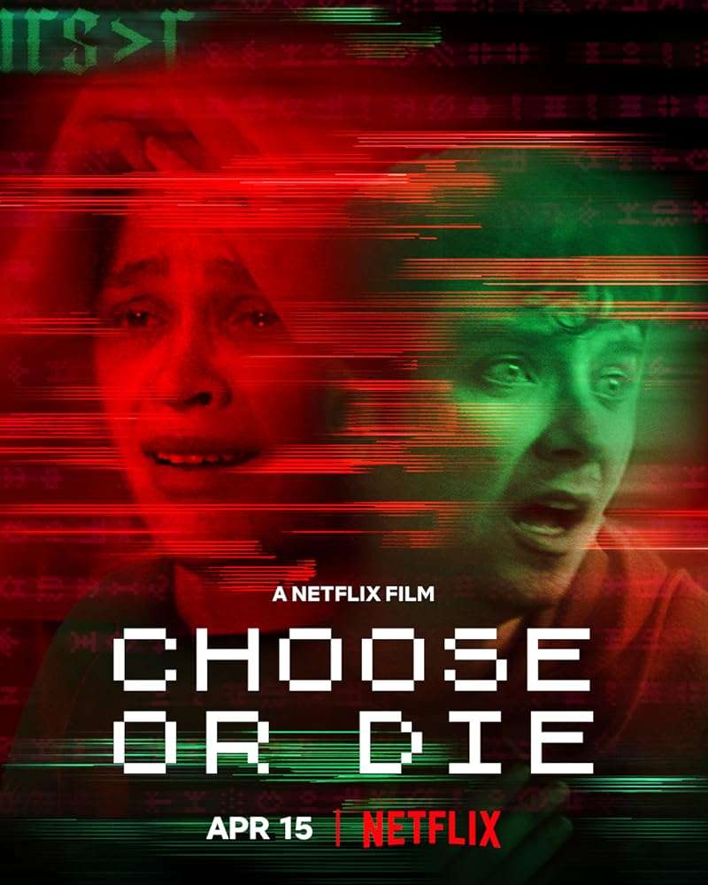 Choose or Die (2022) เลือกหรือตาย