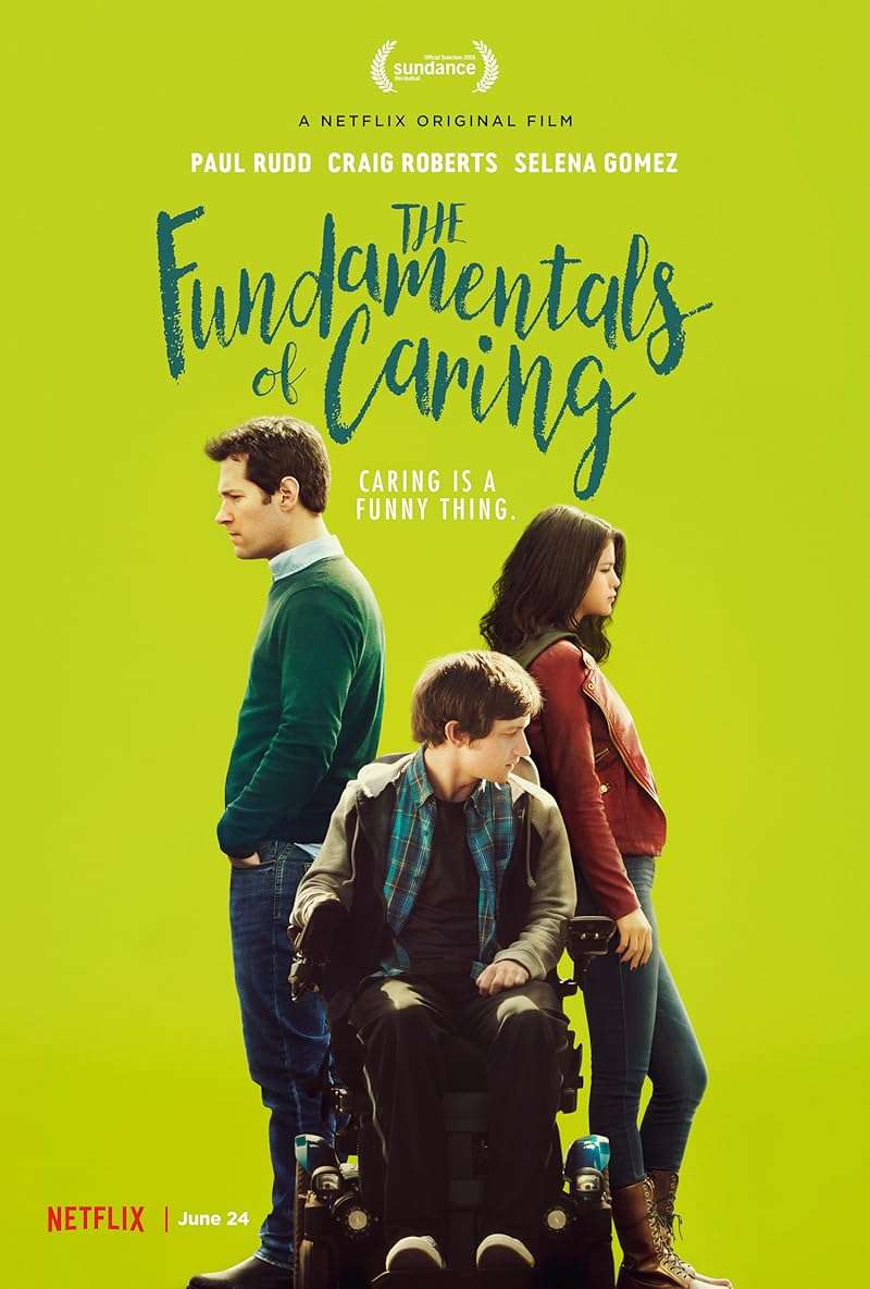 The Fundamentals of Caring (2016) บทเรียนพื้นฐานของการใส่ใจ