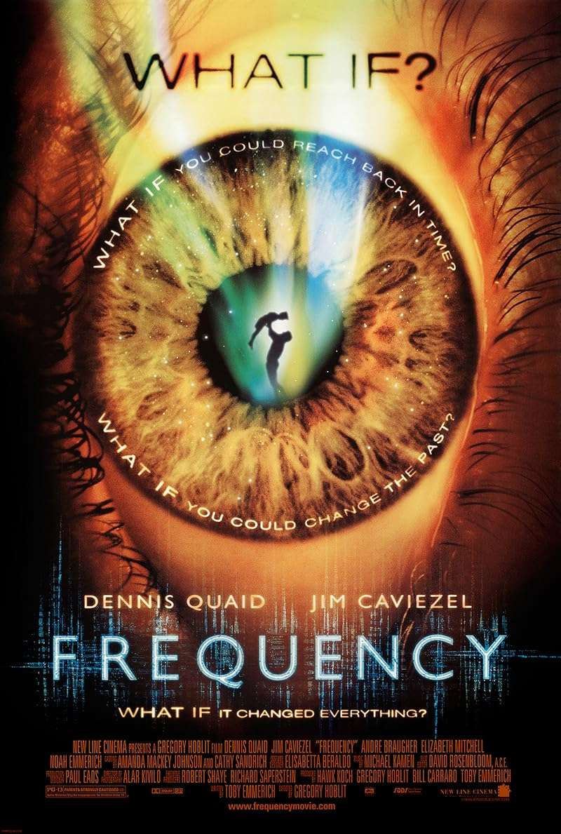 Frequency (2000) เจาะเวลาผ่าความถี่ฆ่า