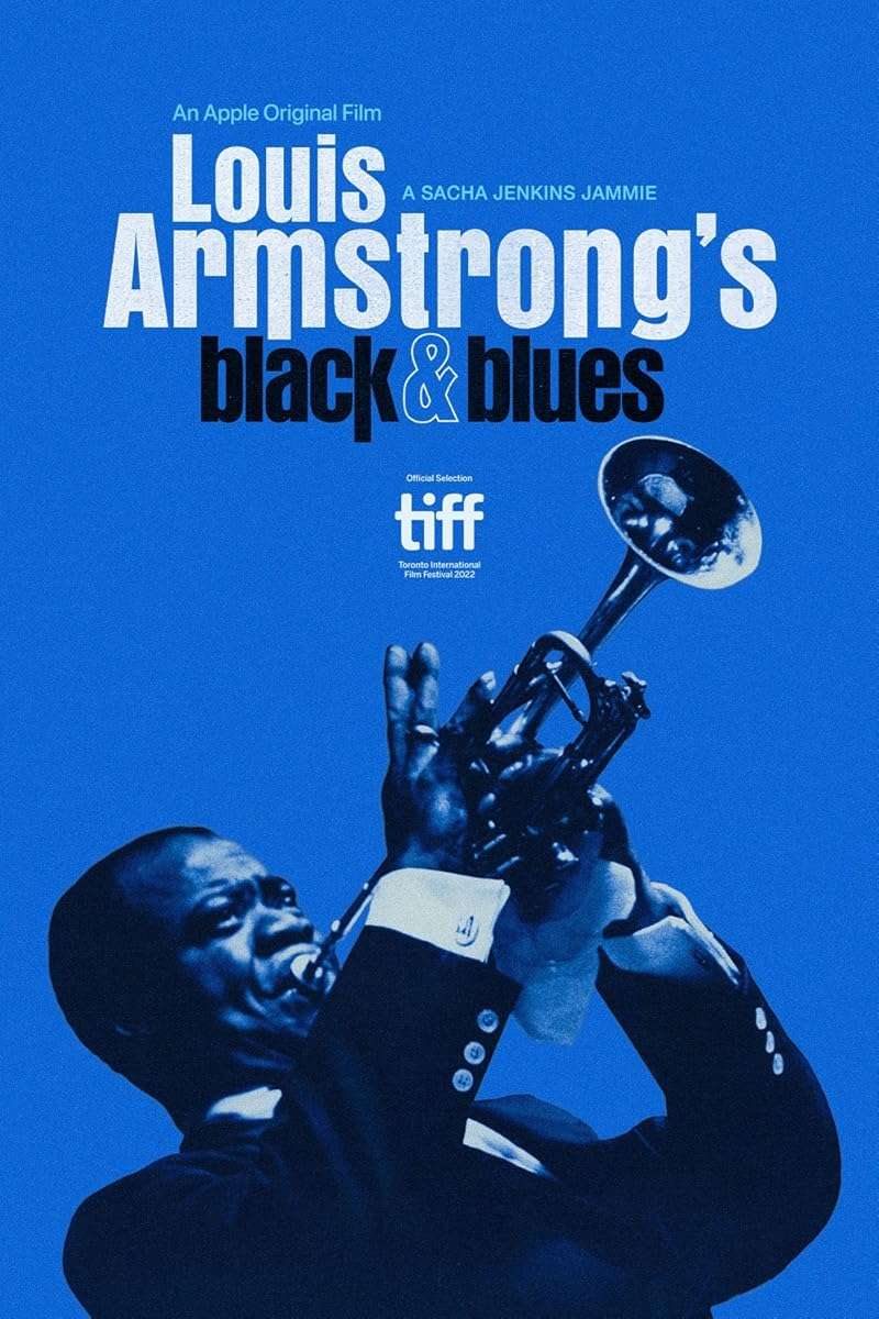 Louis Armstrong’s Black & Blues (2022)