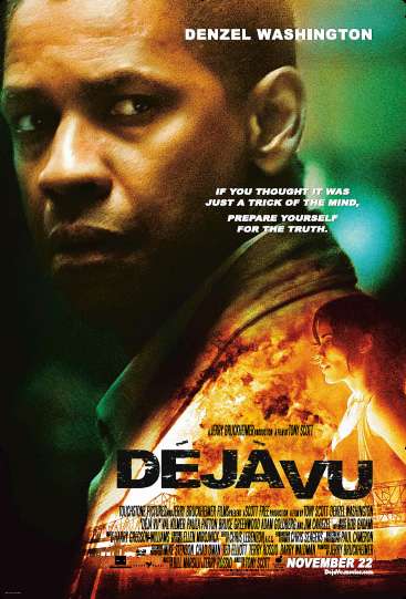 Deja Vu (2006) ภารกิจเดือด ล่าทะลุเวลา