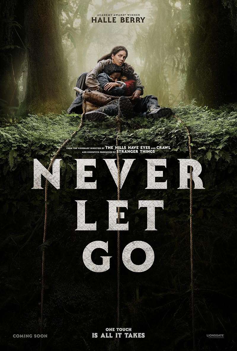 Never Let Go ผูกเป็น หลุดตาย (2024)