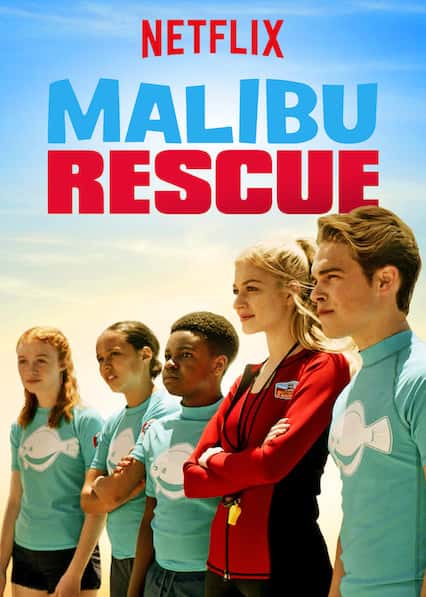 Malibu Rescue (2019) ทีมกู้ภัย มาลิบู ซับไทย