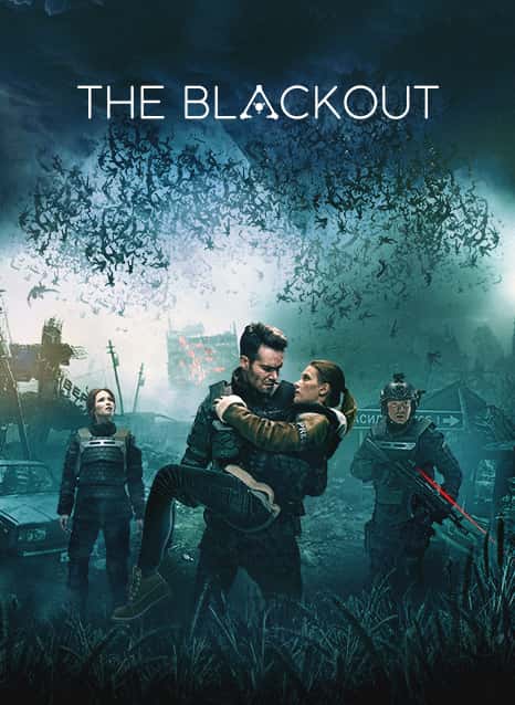 The Blackout Invasion Earth aka The Blackout (2019) ซับไทย