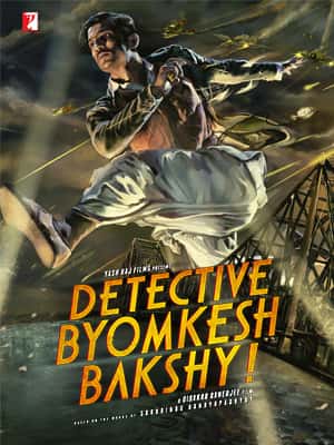 Detective Byomkesh Bakshy (2015) บอย์มเกช บัคชี นักสืบกู้ชาติ ซับไทย