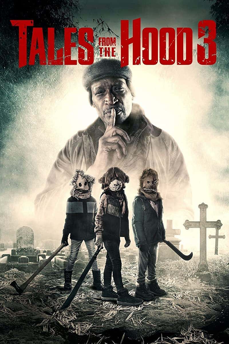 Tales from the Hood 3 (2020) นิทานหลอนลืมหลุม 3 ซับไทย