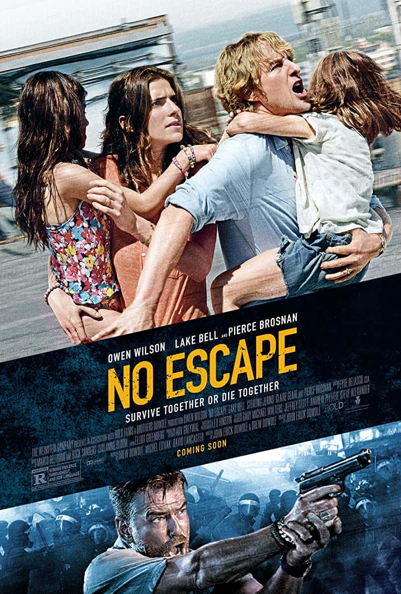 No Escape (2015) หนีตาย ฝ่านรกข้ามแดน