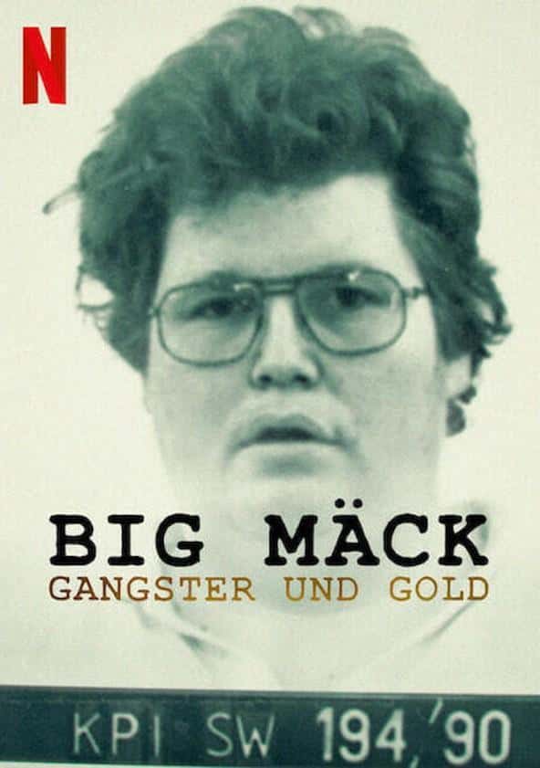 Big Mack Gangsters and Gold (2023)