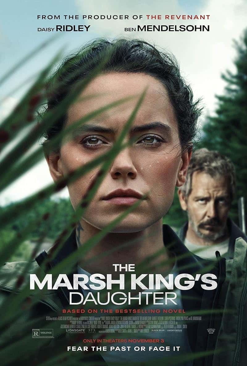 The Marsh King’s Daughter (2023) ล่าแค้นสันดานดิบ