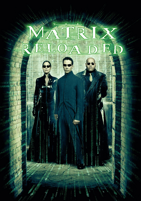 The Matrix 2 Reloaded เดอะ เมทริกซ์ 2 รีโหลดเดด สงครามมนุษย์เหนือโลก