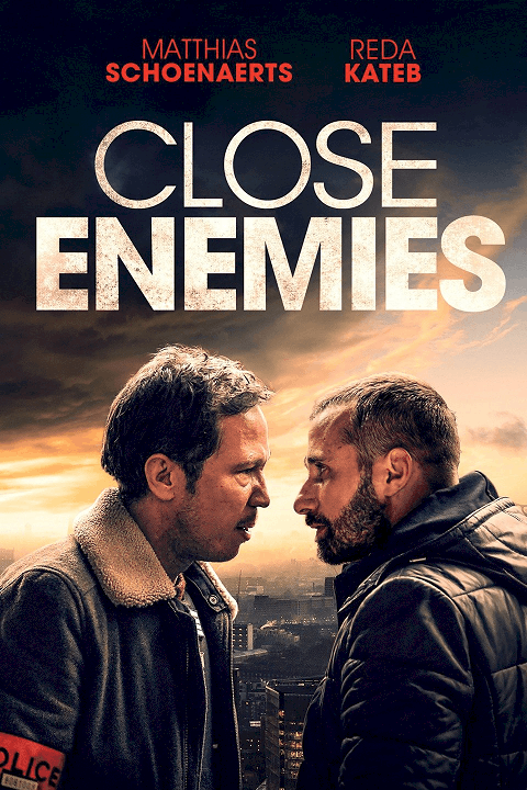 Close Enemies (2018) มิตรร้าย ซับไทย