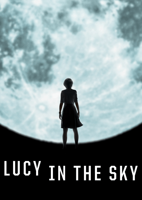 Lucy in the Sky (2019) ซับไทย