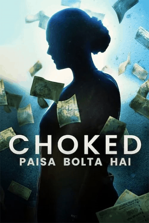 Choked Paisa Bolta Hai (2020) กระอัก ซับไทย