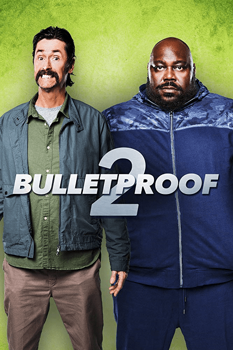 Bulletproof 2 (2020) ซับไทย