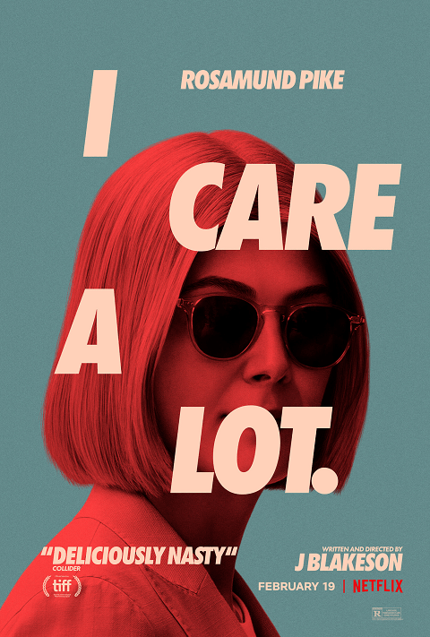 I Care a Lot (2020) ห่วง… แต่หวังฮุบ