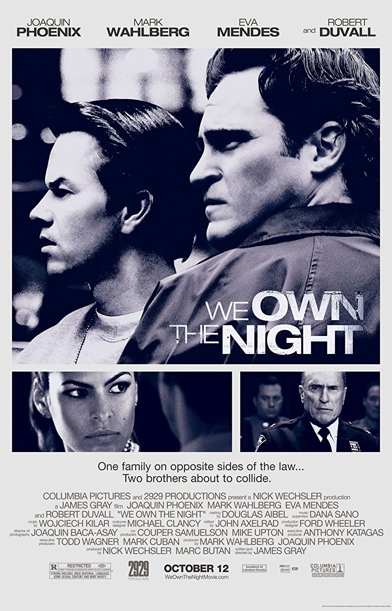 We Own the Night (2007) เฉือนคมคนพันธุ์โหด