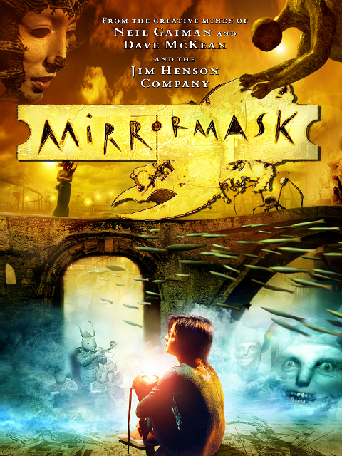 Mirrormask (2005) อภินิหารหน้ากากมหัศจรรย์