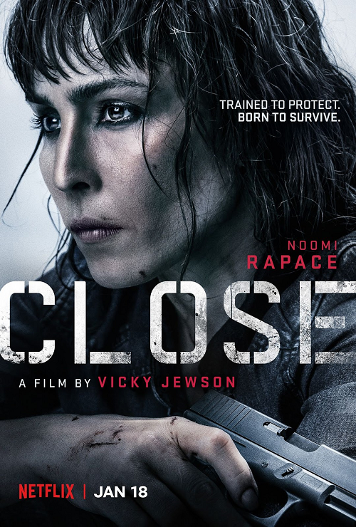 Close (2019) โคลส ล่าประชิดตัว