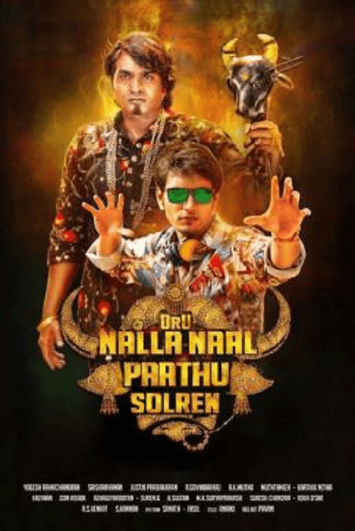 Oru Nalla Naal Paathu Solren (2018) โอรู นัลลา นาล ปาทู ซอลล์เรน