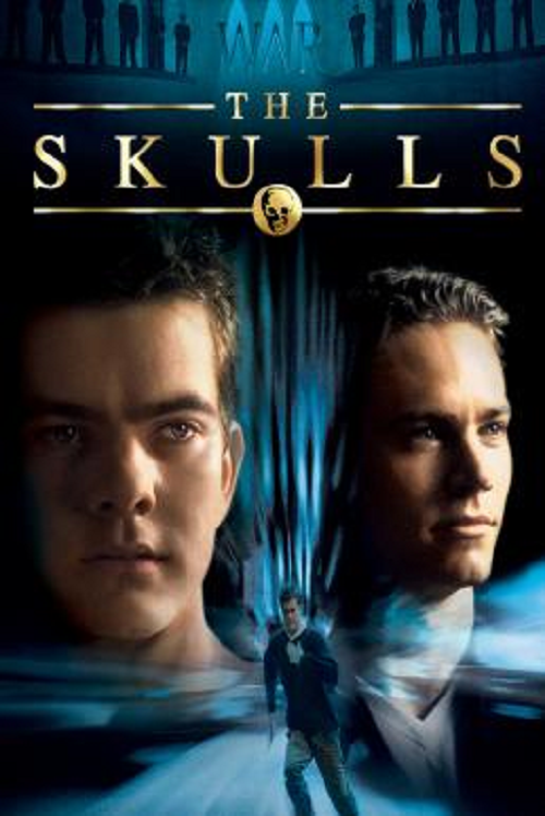 The Skulls (2000) องค์กรลับกระโหลก