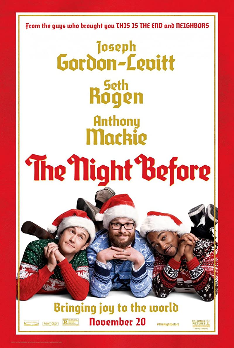 The Night Before (2015) แก๊งเพี้ยนเกรียนข้ามคืน