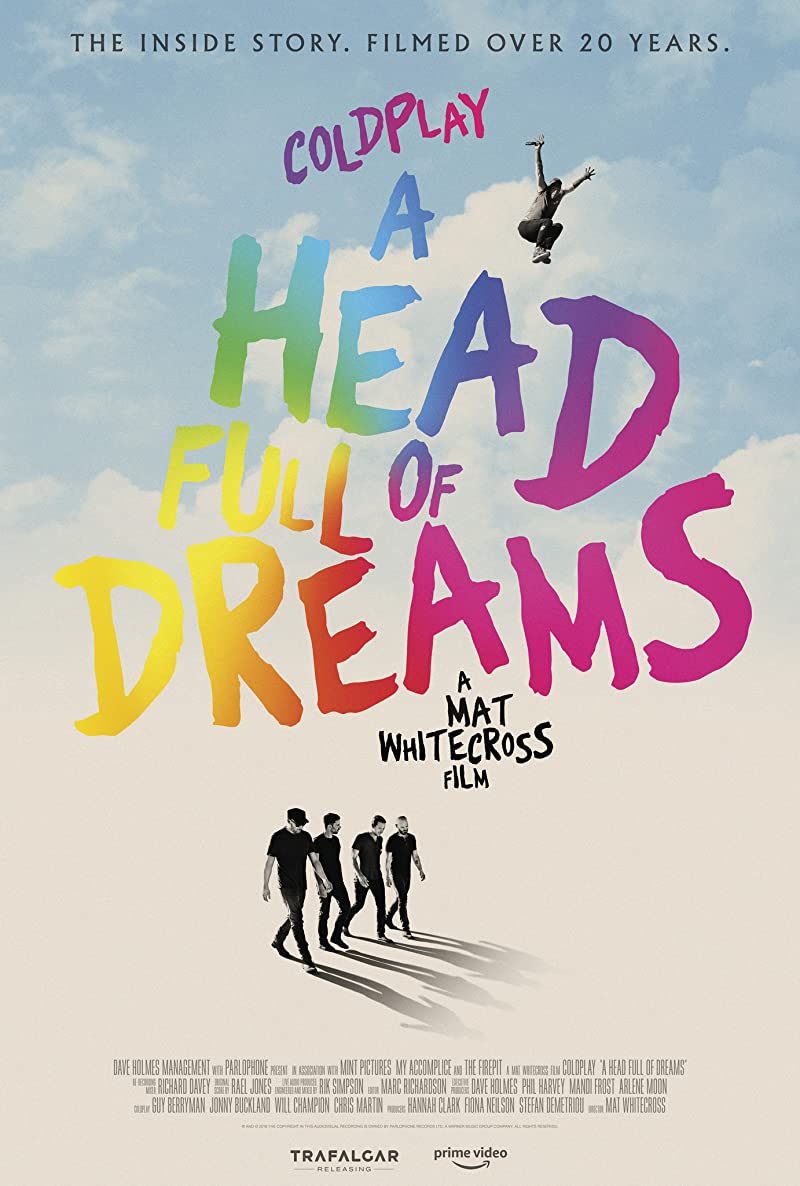 Coldplay A Head Full of Dreams (2018) โคลด์เพลย์ อะเฮดฟูลออฟดรีมส์