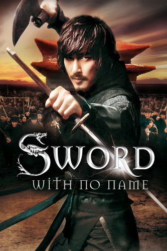 The Sword With No Name (2009) ดาบองครักษ์พิทักษ์จอมนาง