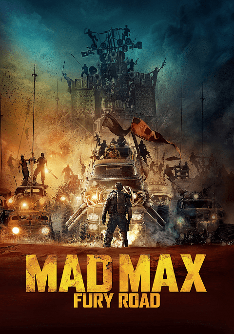 Mad Max Fury Road แมด แม็กซ์ ถนนโลกันตร์