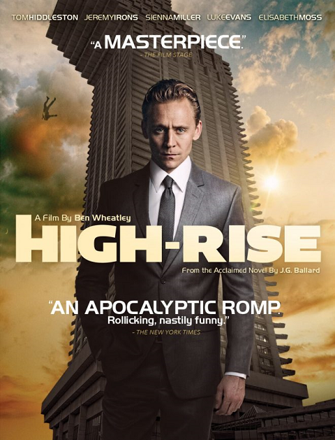 High-Rise (2015) ตึกระทึกเสียดฟ้า