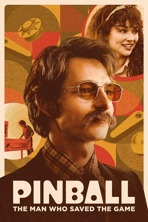 Pinball The Man Who Saved the Game (2022)
