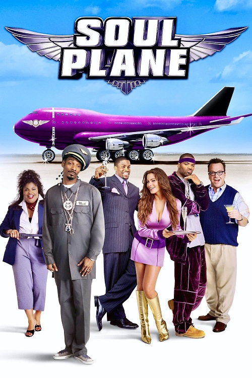 Soul Plane (2004) แอร์ป่วนบินเลอะ
