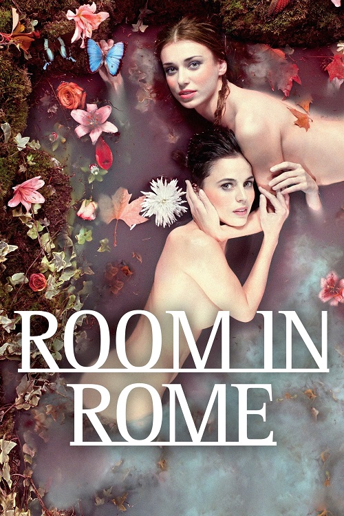 Room in Rome (2010) ในห้องรักโรมรำลึก