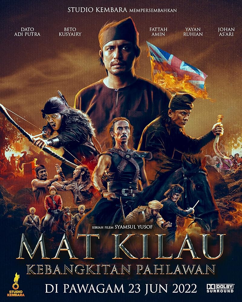 Mat Kilau (2022) มัต คีเลา นักสู้เพื่อมาเลย์