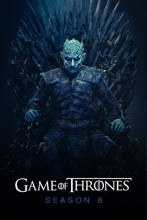 Game of Thrones Season 8 (2019) มหาศึกชิงบัลลังก์ ปี 8