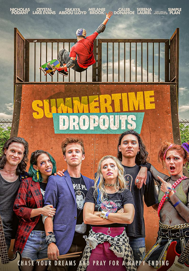 Summertime Dropouts (2022)