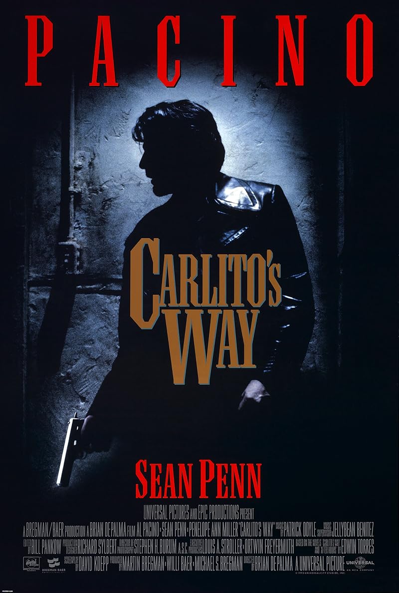 Carlito’s Way (1993) อหังการคาร์ลิโต้