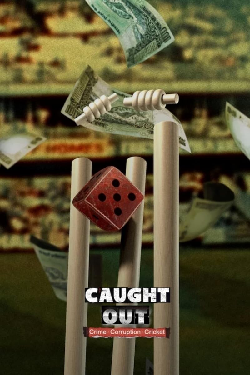 Caught Out (2023) คดีความ คอรัปชั่น คริกเกต