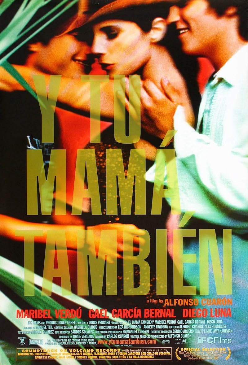 And Your Mother Too (2001) กิ๊วก๊าวชวนสาวไปพักร้อน