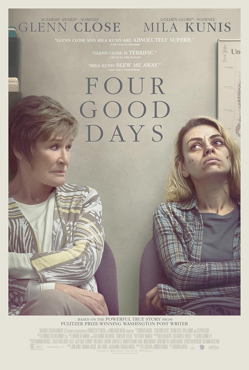 Four Good Days (2020) วันดีๆ สี่วัน