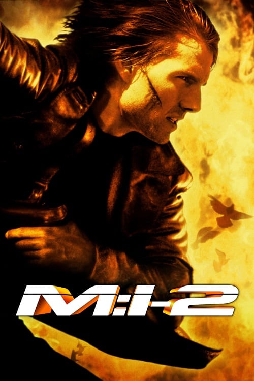 Mission Impossible 2 (2000) มิชชั่น อิมพอสซิเบิ้ล ฝ่าปฏิบัติการสะท้านโลก 2