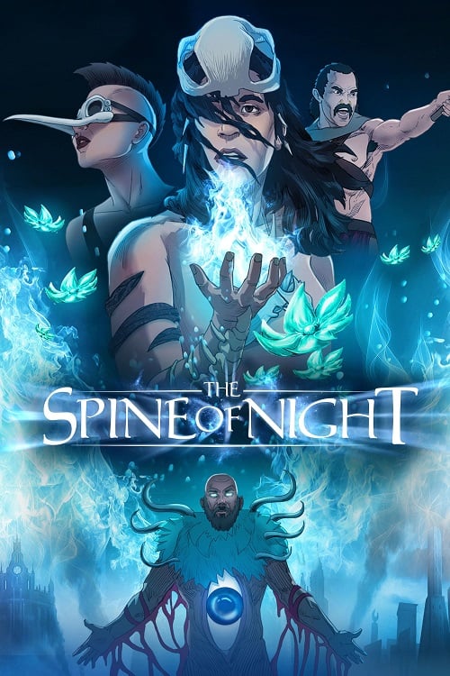 The Spine of Night (2021)