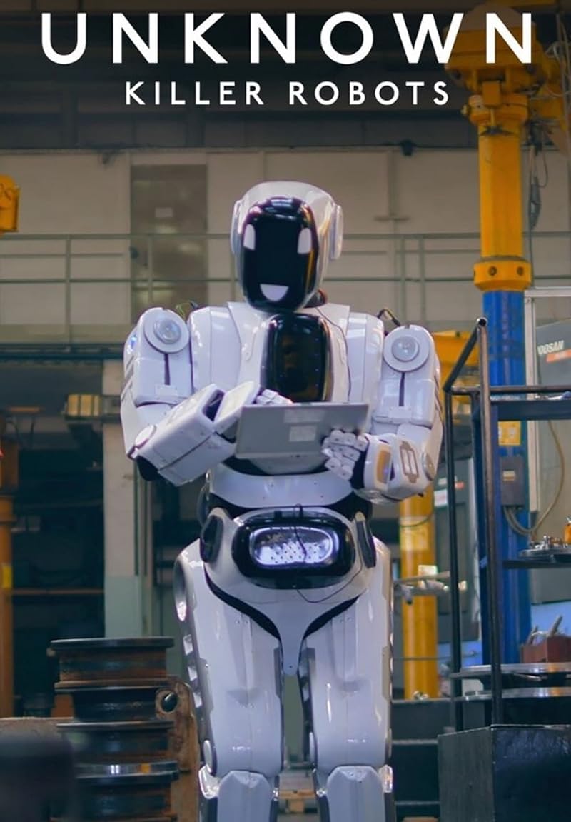 Unknown Killer Robots (2023) เปิดโลกลับหุ่นยนต์สังหาร