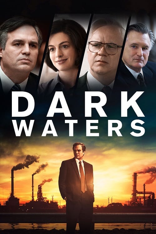 Dark Waters (2019) พลิกน้ำเน่าคดีฉาวโลก