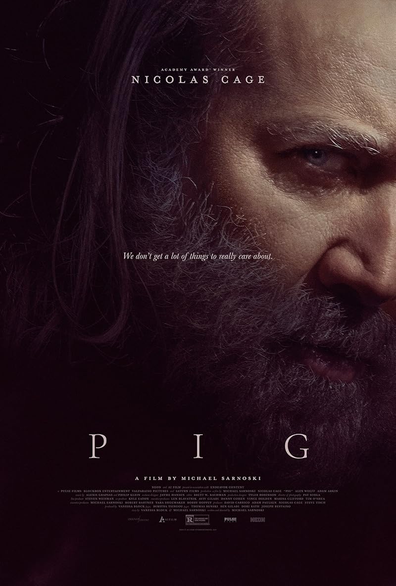 Pig (2021) หมูข้าหาย กับความหมายของชีวิต