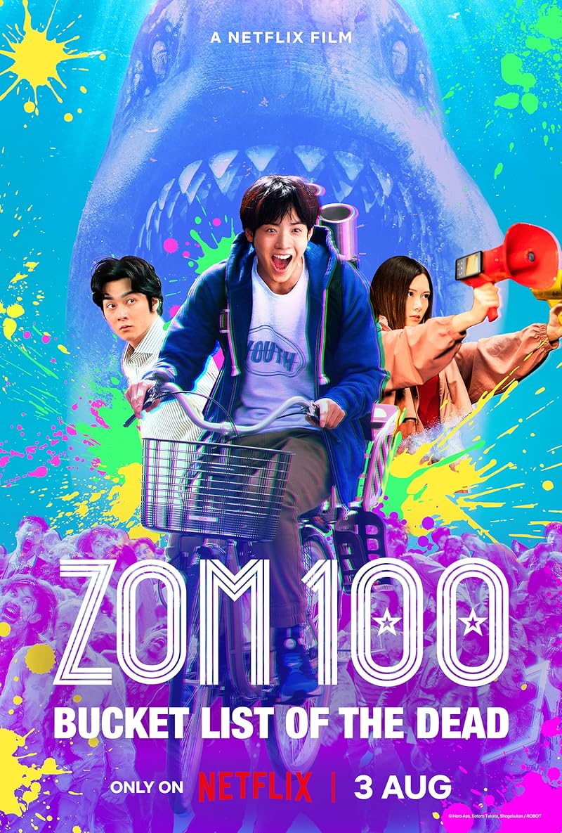 Zom 100 Bucket List of Dead (2023) ซอม 100 – 100 สิ่งที่อยากทำก่อนจะเป็นซอมบี้