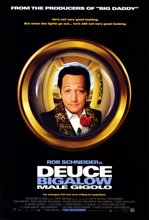 Deuce Bigalow Male Gigolo (1999) ดิ๊วซ์ บิ๊กกะโล่ ไม่หล่อ…แต่เร้าใจ
