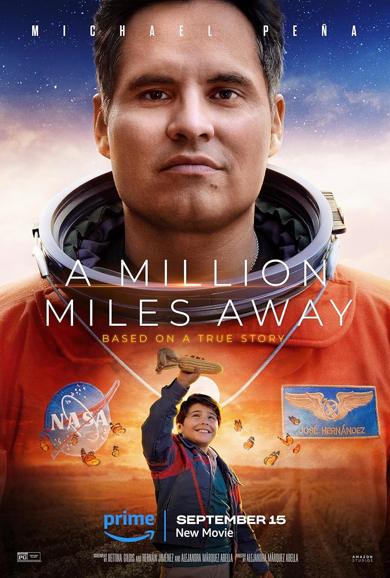 A Million Miles Away (2023) ฝันให้ไกล ไปถึงอวกาศ